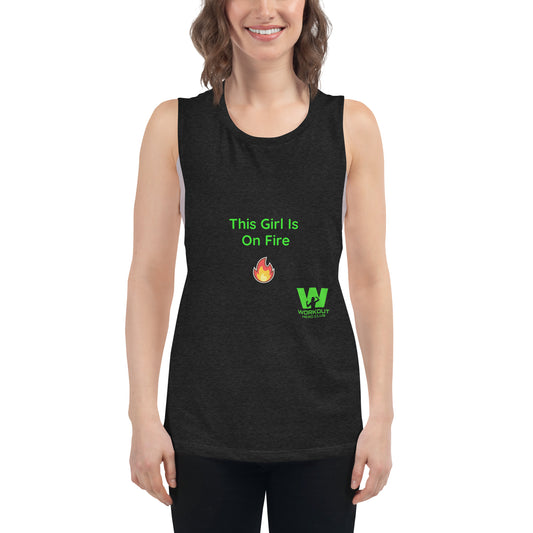 This Girl Is On Fire Tank Top