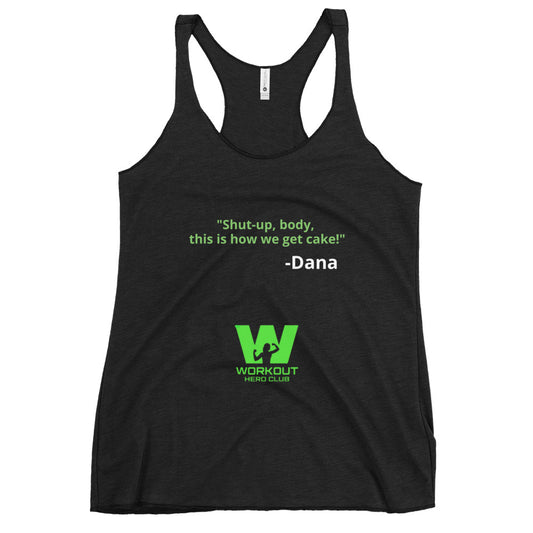 Dana's Famous Saying Women's Racerback